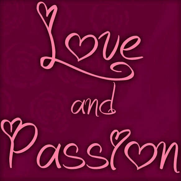 “Love with Passion”的英文字体